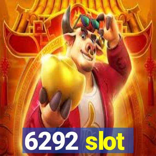 6292 slot